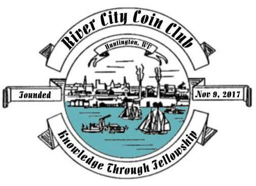 River City Coin Club – Huntington, WV- Tristate Area